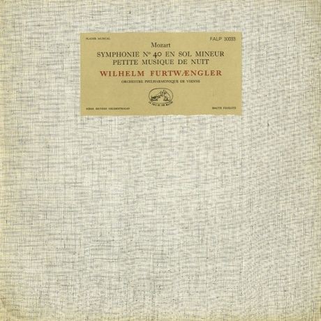 FR VSM FALP30.033 ヴィルヘルム・フルトヴェングラー ウィーン・フィルハーモニー管弦楽団 モーツァルト  交響曲40番、アイネ・クライネ・ナハトムジーク : 100年後でも聴いて楽しいアナログ名盤レコード