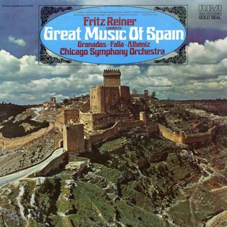 US RCA GL1-1332 フリッツ・ライナー シカゴ交響楽団 グラナドス ゴイェスカス アルベニス イベリア – Great Music of  Spain : 100年後でも聴いて楽しいアナログ名盤レコード
