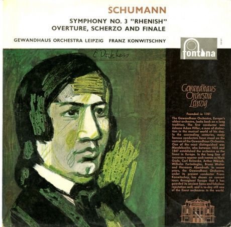 FR FONTANA 698 058 CL フランツ・コンヴィチュニー ライプツィヒ・ゲヴァントハウス管  シューマン・交響曲3番「ライン」、「序曲、スケルツォとフィナーレ」 : 100年後でも聴いて楽しいアナログ名盤レコード