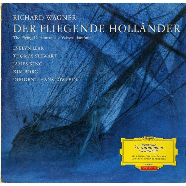 DE DGG 136 425 ハンス・レーヴライン バンベルク響 リアー ステュアート ワーグナー・さまよえるオランダ人 抜粋  100年後でも聴いて楽しいアナログ名盤レコード