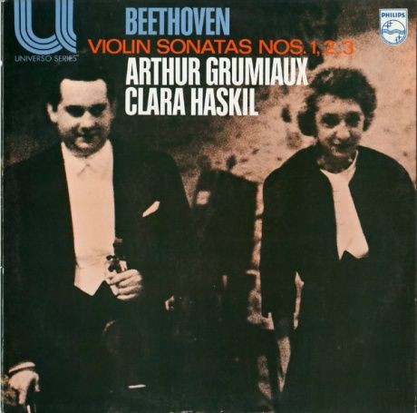 GB PHILIPS 6580 090 アルテュール・グリュミオー クララ・ハスキル ベートーヴェン ヴァイオリン・ソナタ1〜3番 :  100年後でも聴いて楽しいアナログ名盤レコード