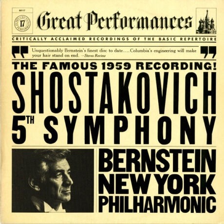 NL CBS 60117 レナード・バーンスタイン ニューヨーク・フィルハーモニック ショスタコーヴィチ 交響曲5番「革命」 :  100年後でも聴いて楽しいアナログ名盤レコード