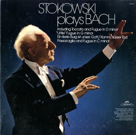 US SERAPHIM S-60235 レオポルド・ストコフスキー 彼の交響楽団 バッハ 管弦楽集 Stokowski Plays Bach :  100年後でも聴いて楽しいアナログ名盤レコード