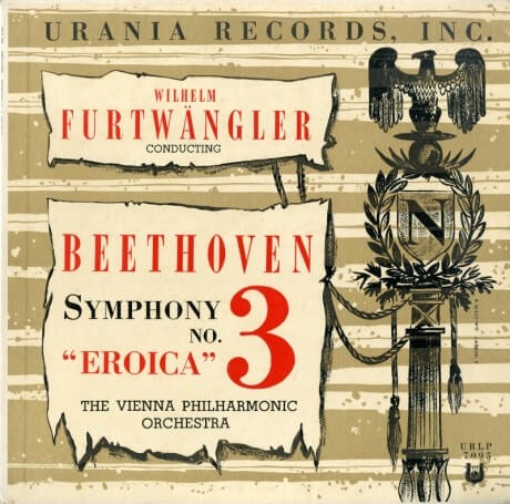 US URANIA URLP7095 ヴィルヘルム・フルトヴェングラー ウィーン・フィルハーモニー管弦楽団 ベートーヴェン 交響曲3番「英雄」 :  100年後でも聴いて楽しいアナログ名盤レコード