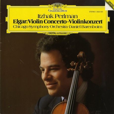 DE DGG 2532 035 イツァーク・パールマン ダニエル・バレンボイム シカゴ交響楽団 エルガー ヴァイオリン協奏曲 :  100年後でも聴いて楽しいアナログ名盤レコード