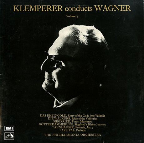 GB EMI ASD2697 オットー・クレンペラー フィルハーモニア管弦楽団 ワーグナー 管弦楽曲集 第3集 : 100年後でも聴いて楽しいアナログ名 盤レコード