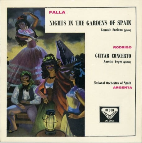 GB DECCA SXL2091 ナルシソ・イエペス ゴンサロ・ソリアーノ アタウルフォ・アルヘンタ スペイン国立管 ロドリーゴ アランフェス協奏曲  デ・ファリャ スペインの庭の夜 : 100年後でも聴いて楽しいアナログ名盤レコード