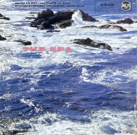 FR RCA 630.446 シャルル・ミュンシュ ボストン交響楽団 ドビュッシー・海、イベール・寄港地 :  100年後でも聴いて楽しいアナログ名盤レコード
