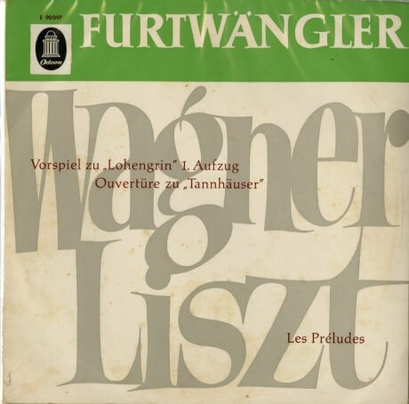 ワーグナー・ローエングリン・タンホイザー（フルトベングラー指揮