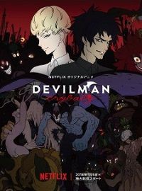 Devilman Crybaby デビルマン クライベイビー アニメーーン