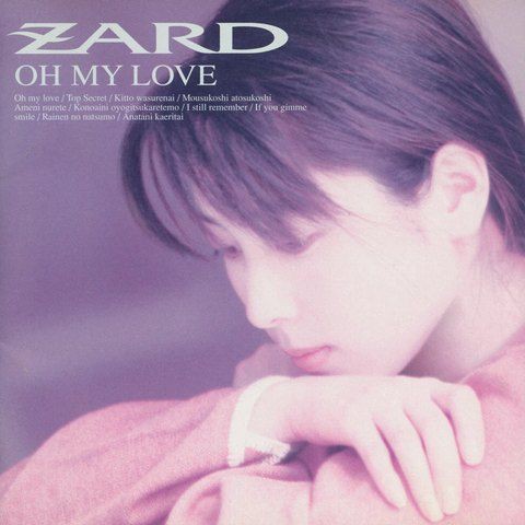 ZARD OH MY LOVE ポスター B2サイズ ZARD（坂井泉水）ポスター 「OH MY LOVE」アルバム告知ポスター