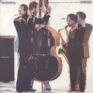 Heath Brothers/In Motion : iPodとBOSEで聴くJazz Diary