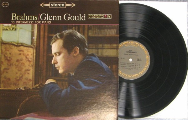 Brahms / Glenn Gould レコード Brahms - Glenn Gould – Ballades, Op.10, Rhapsodies, Op.79