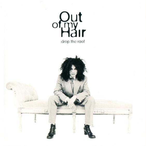 Out Of My Hair – Drop The Roof – CD (Album, Promo), 1995