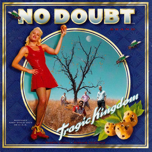 NO DOUBT / TRAGIC KINGDOM (1995) : 三度の飯よりCD