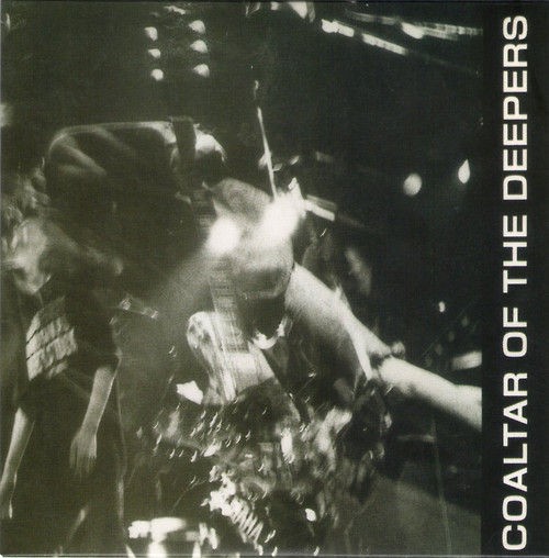 COALTAR OF THE DEEPERS / WHITE E.P. (1991)﻿ : 三度の飯よりCD