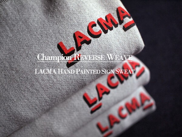 Champion】LACMA Hand Painted Sign Reverse Weave Sweat