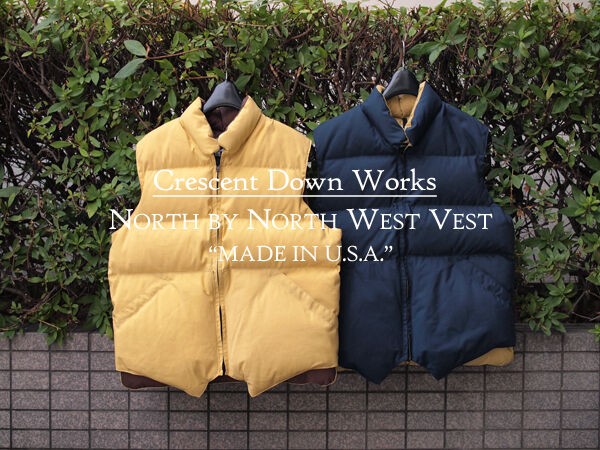 Crescent Down Works / クレセントダウンワークス】North by North