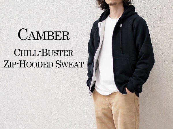 CAMBER / キャンバー】#531 ZIP HOODED CHILL BUSTER. アメリカ好き