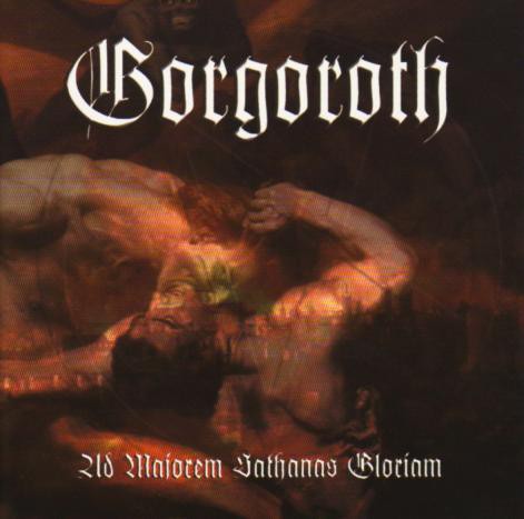 GORGOROTH : Black Metal Wanderer