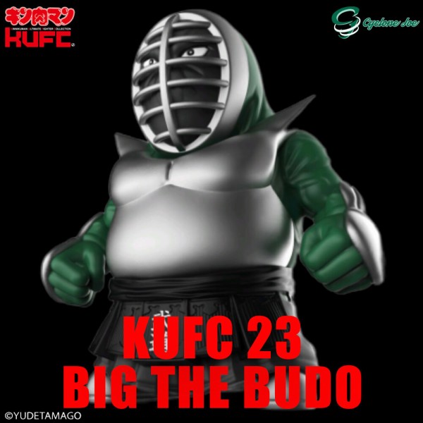 重大発表】KUFC 24 『ビッグ・ザ・武道』が登場！ : サイクロン