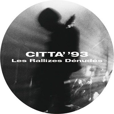 Les Rallizes Denudes 裸のラリーズ / CITTA''93 (CD) ☆ディスク