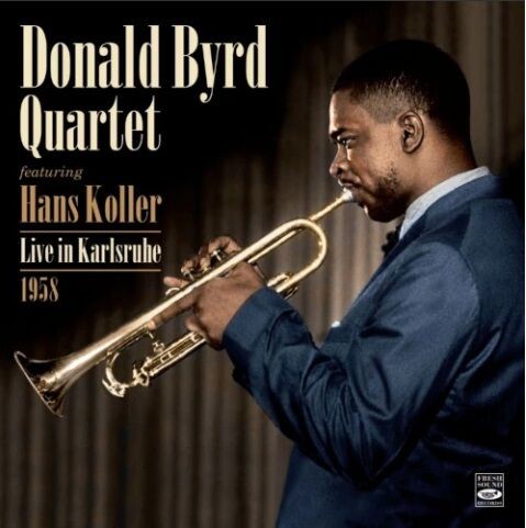 新品CD】DONALD BYRD ドナルド・バード / LIVE IN KARLSRUHE 1958 入荷