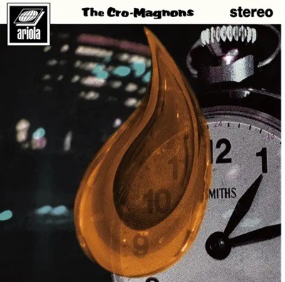 10/29発売 THE CRO-MAGNONS NEW ALBUM発売中!! CD初回盤残りわずか