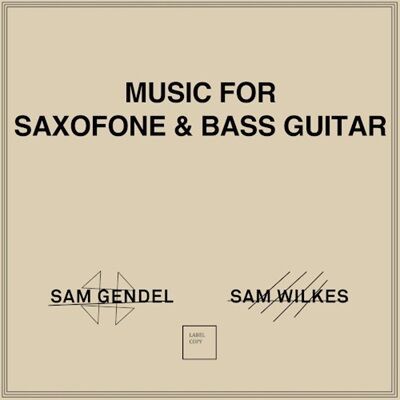 再入荷】○新品LP○SAM GENDEL & SAM WILKES / MUSIC FOR SAXOFONE 