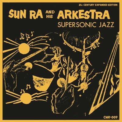 SUN RA サン・ラ / 宇宙探求 国内盤 LP 美品 ○新品LP○ SUN RA (SUN RA ARKESTRA) / SUPER SONIC JAZZ：1957年作が