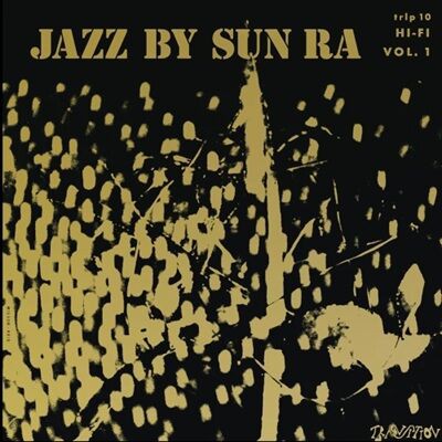 ○新品LP○ SUN RA (SUN RA ARKESTRA) / JAZZ BY SUN RA, VOL. 1