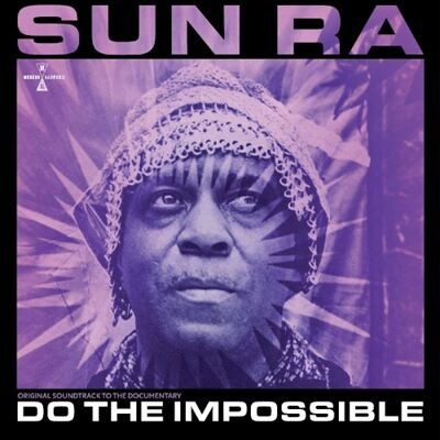 Sun Ra 　CD　12枚(2枚組含む)　と　ビデオ ○新品LP○ SUN RA (SUN RA ARKESTRA) / DO THE IMPOSSIBLE: ORIGINAL