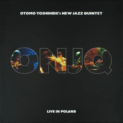 新品 　大友良英ニュー・ジャズ・クインテット / 限定レコード 再入荷】○新品LP○YOSHIHIDE OTOMO / LIVE IN POLAND:2024年2月に行