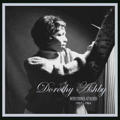 ○新品LP○DOROTHY ASHBY / DOROTHY ASHBY WITH STRINGS ATTACHED 1957