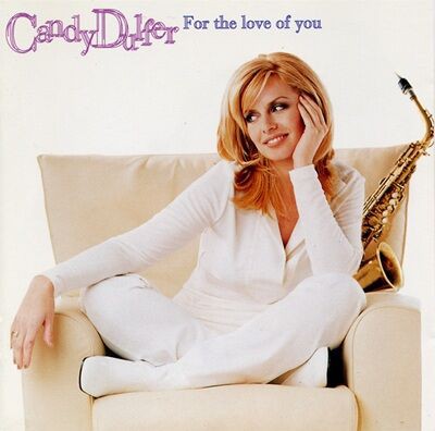 【美品】For The Love Of You アナログレコード ○新品LP○ CANDY DULFER / FOR THE LOVE OF YOU：人気女性サックス