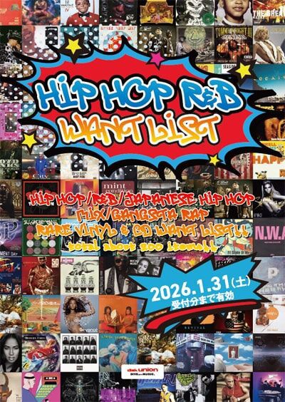 HIPHOP】HIP HOP R&B WANT LIST 2025-2026 : ディスクユニオン新宿中古 HIPHOP】HIP HOP R&B WANT LIST 2025-2026 : ディスクユニオン新宿中古