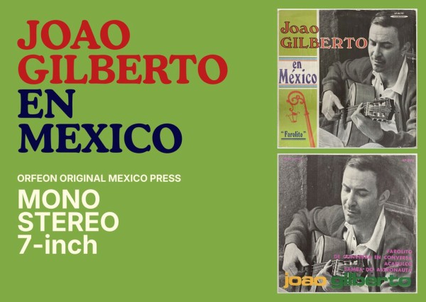 奇跡の揃い踏み！ジョアン・ジルベルト「EN MEXICO」が3形態で同時