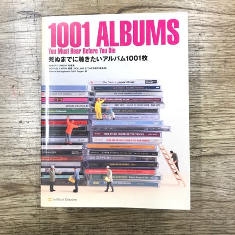 死ぬまでに聴きたいアルバム1001枚」入荷!! : ディスクユニオンシネマ館・ブックユニオン新宿