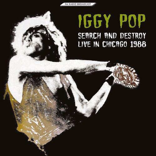 新品】8/19(金)IGGY POP 88年WXRT-FM放送用ライヴ音源が2LPリリース