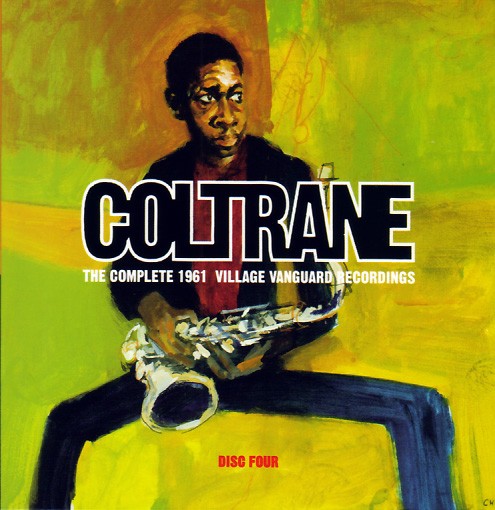 ジョン・コルトレーン Village Vanguard Recordings John Coltrane - The Complete 1961 Village Vanguard