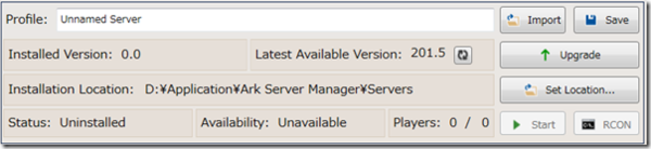 Ark Server Managerの使い方 Unofficial Serverの建て方 げぇむはしりがき