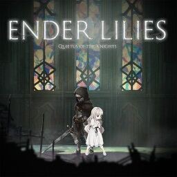 レビュー/感想】Ender Lilies（エンダーリリーズ） : ゲームのこと