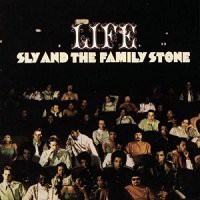 Life/Sly & The Family Stone : FUNK OF AGES