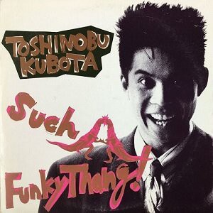Such A Funky Thang! / 久保田利伸 : FUNK OF AGES