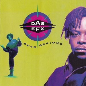 Dead Serious / Das Efx : FUNK OF AGES