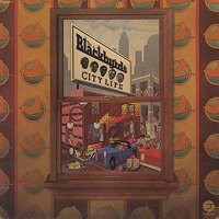City Life / The Blackbyrds : FUNK OF AGES