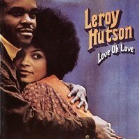 Love Oh Love / Leroy Hutson : FUNK OF AGES