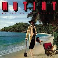 Mutiny On The Mamaship / Mutiny : FUNK OF AGES