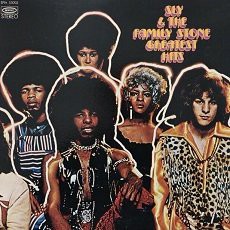 10 Favorite Songs Of Sly & The Family Stone : FUNK OF AGES