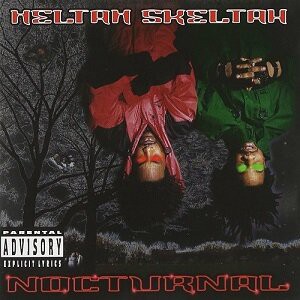Nocturnal / Heltah Skeltah : FUNK OF AGES